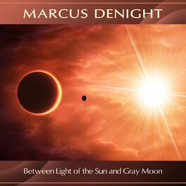 Album cover of Between Light of the Sun and Gray Moon