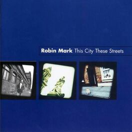 Album cover of This City, These Streets