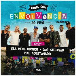 Album cover of Canta Com Envolvência, Bloco 2 (Ao Vivo)