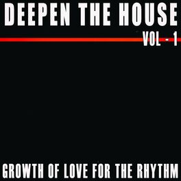 Album cover of Deepen The House - Vol. 1