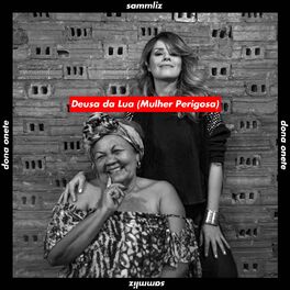 Album cover of Deusa da Lua (Mulher Perigosa)
