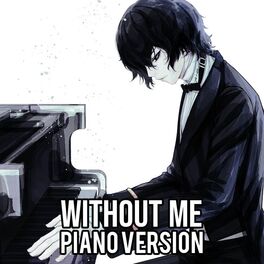 Album cover of Nightcore - Without Me (Piano Version)