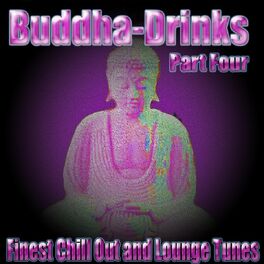 Album cover of Buddha-Drinks, Pt. 4