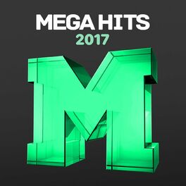 Album cover of Mega Hits 2017