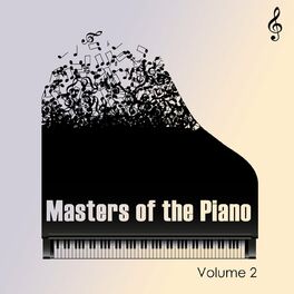 Album cover of Brahms, Debussy & more - Masters of the Piano, Vol II