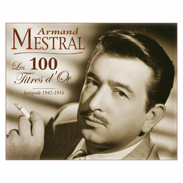 Album cover of Les 100 titres d'or: Intégrale 1942-1956