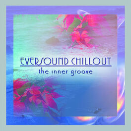 Album cover of Eversound Chill Out