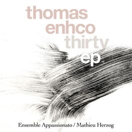 Album cover of Thirty - EP (Excerpts from Concerto for Piano and Orchestra)