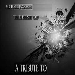 Album cover of Tribute to Michael Jackson : The Best Of
