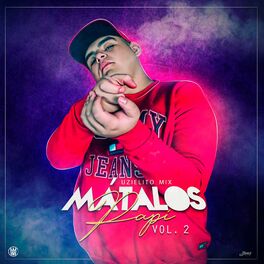 Album cover of Mátalos Papi, Vol. 2