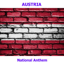 World Anthems Orchestra Austria Land Der Berge Land Am Strome Austrian National Anthem Land Of Mountains Land By The River Lyrics And Songs Deezer