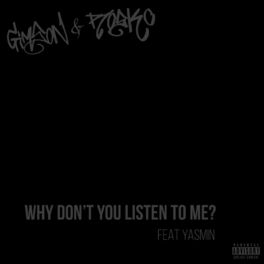 Album cover of Why Don't You Listen to Me?