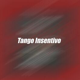 Album cover of Tango Insentivo