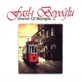Album cover of Fasl-ı Beyoğlu