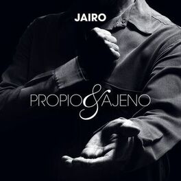 Album cover of Propio y Ajeno
