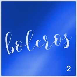 Album cover of Boleros 2