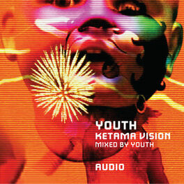 Album cover of Ketama Vision (Mixed By Youth)