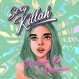 Album cover of Sexy Killah