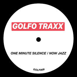 Album cover of ONE MINUTE SILENCE / NOW JAZZ