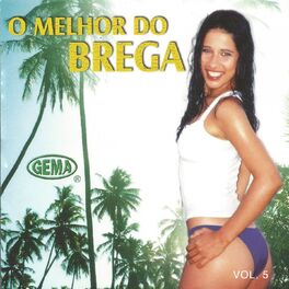 Album cover of O Melhor do Brega, Vol. 5
