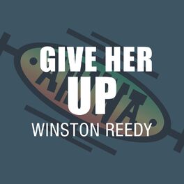 Album cover of Give Her Up