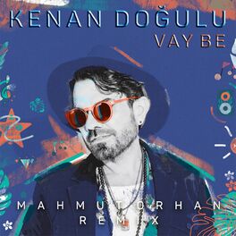 Album picture of Vay Be (Mahmut Orhan Remix)