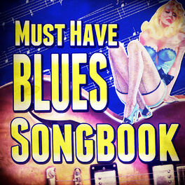 Album cover of Must Have Blues Songbook