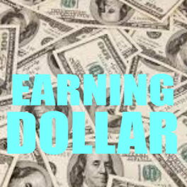 Album cover of Earning Dollar