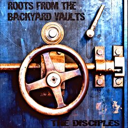 Album cover of Roots from the Backyard Vaults