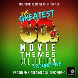 Album cover of The Greatest 80's Movie Themes Collection Vol.5