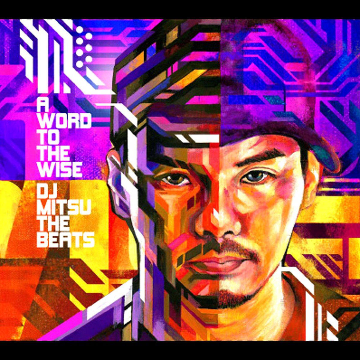 Dj Mitsu The Beats - A WORD TO THE WISE: lyrics and songs | Deezer