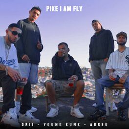 Album cover of Pike I Am Fly