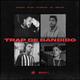Album cover of Trap de Bandido (feat. Meno Tody)