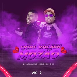 Album cover of Qual Vai Ser Mozão