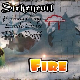 Album cover of Fire (feat. Tony King, Lando Styles & Duce Proff)