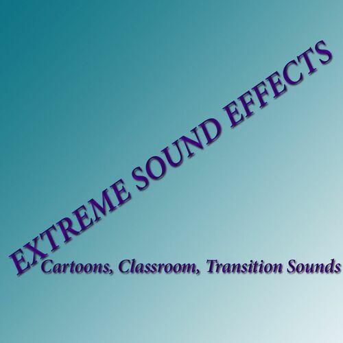 Extreme Sound Effects – Cartoon Woosh Button Sound Effect Hit Click  Multimedia Sound Effects Sound Effect Sounds EFX SFX FX Cartoons and Comic Effects  Car: slušaj uz tekstove pesama | Deezer