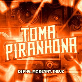 Album cover of Toma Piranhona (Remix)