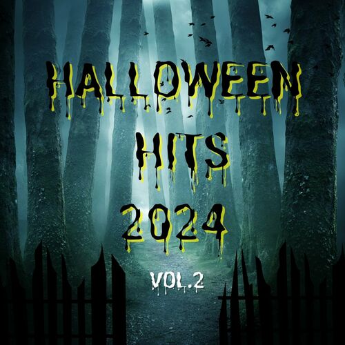 Verschiedene Interpreten Halloween Hits 2024 Vol. 2 Songtexte und