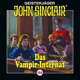 Album cover of Folge 162: Das Vampir-Internat