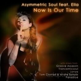 Album cover of Now Is Our Time (feat. Ella)