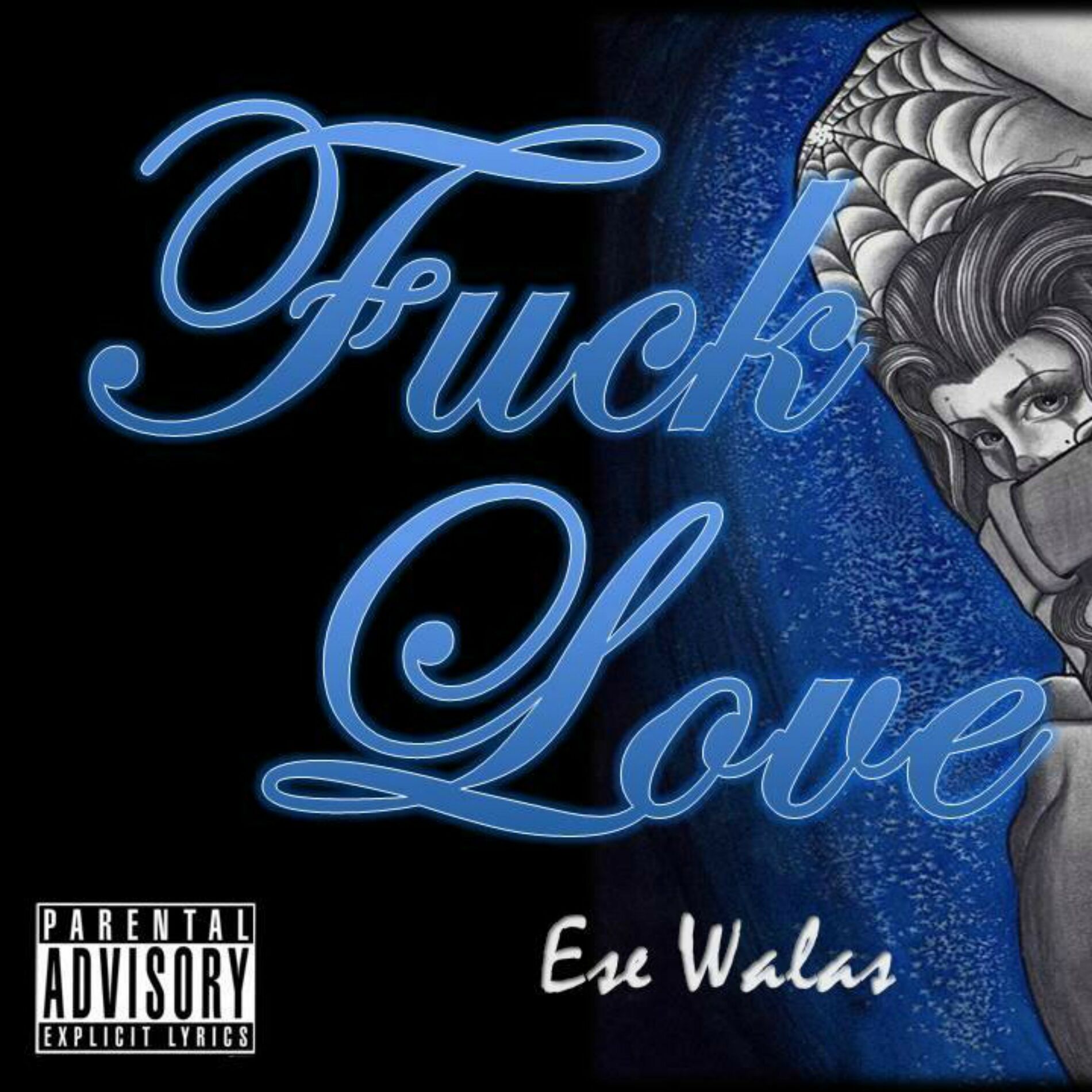 Ese Walas - Fuck Love: lyrics and songs | Deezer