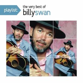 Album cover of Playlist: The Very Best Of Billy Swan