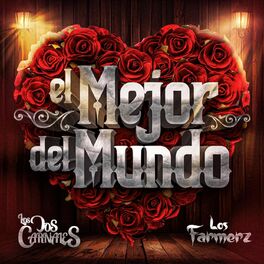 Album cover of El Mejor del Mundo (En Vivo)