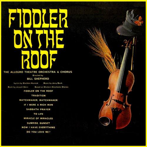Gerry Grant Fiddler On The Roof Lyrics And Songs Deezer