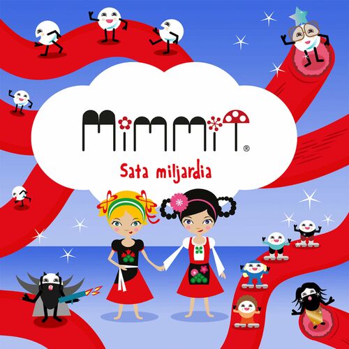 Mimmit Sata Miljardia Lyrics And Songs Deezer