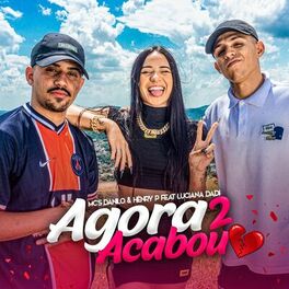 Album cover of Agora Acabou, Pt. 2