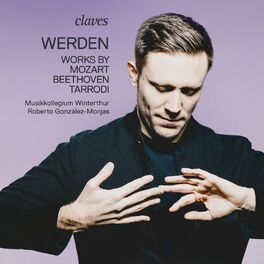 Album cover of «Werden» works by Mozart - Beethoven - Tarrodi