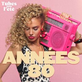 Album cover of Tubes pour l'été - Années 80