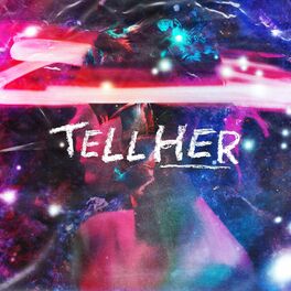 Album cover of Tell Her