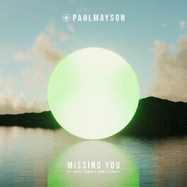 Album cover of Missing You (feat. Isabèl Usher & James Francis)